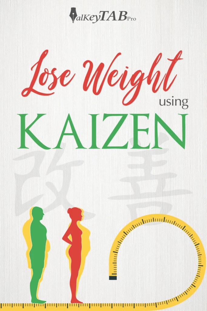 Lose Weight Using Kaizen