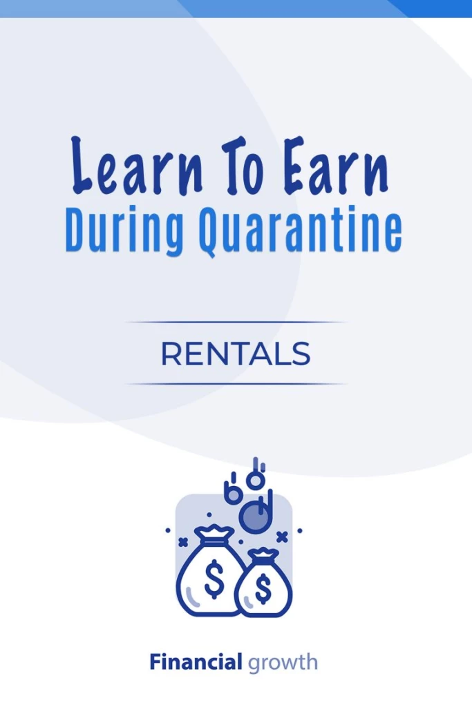 Learn To Earn During Quarantine